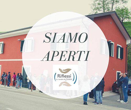Associazione Riflessi - Siamo aperti Siamo aperti