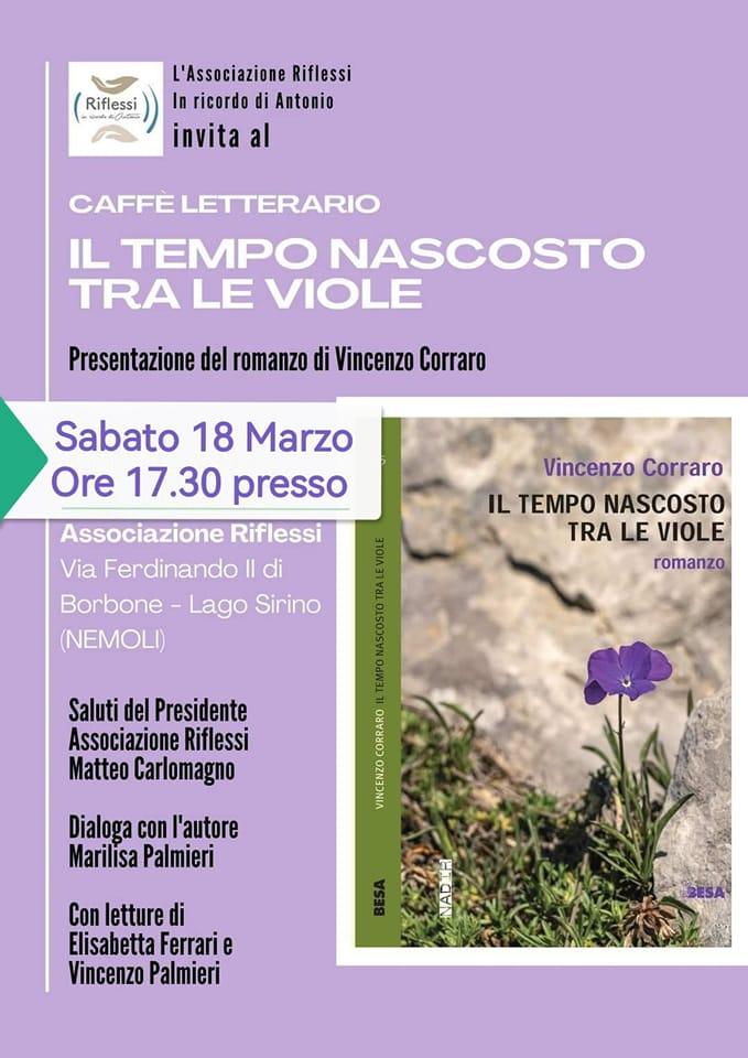 Caffè Letterario Il tempo nascosto tra le viole Caffè Letterario. Presentazione del libro Il tempo nascosto tra le viole